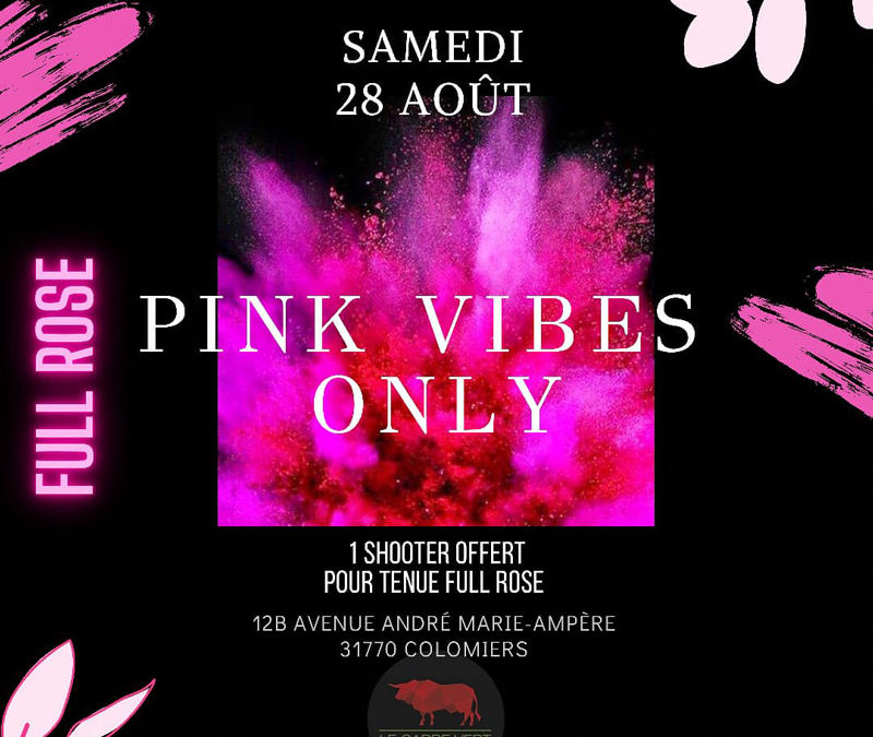 bodega-carre-vert-soirée-pink